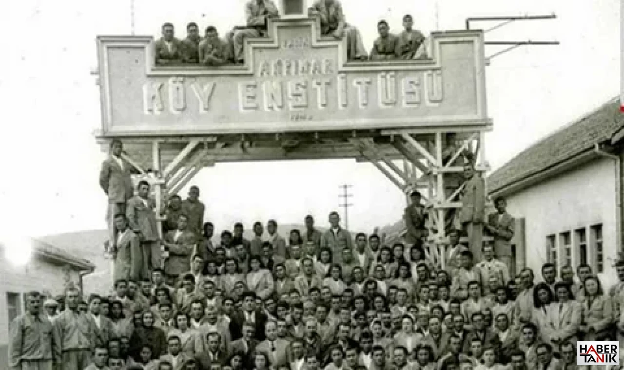 Köy Enstitüleri 84 Yaşında Eğitimde Devrim Yaratan Bir Model