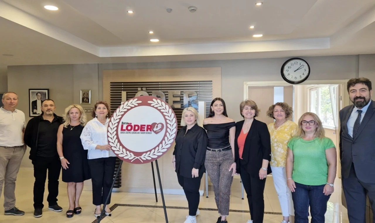 Bursa LÖDER’de Prof. Dr. Güneş güven tazeledi