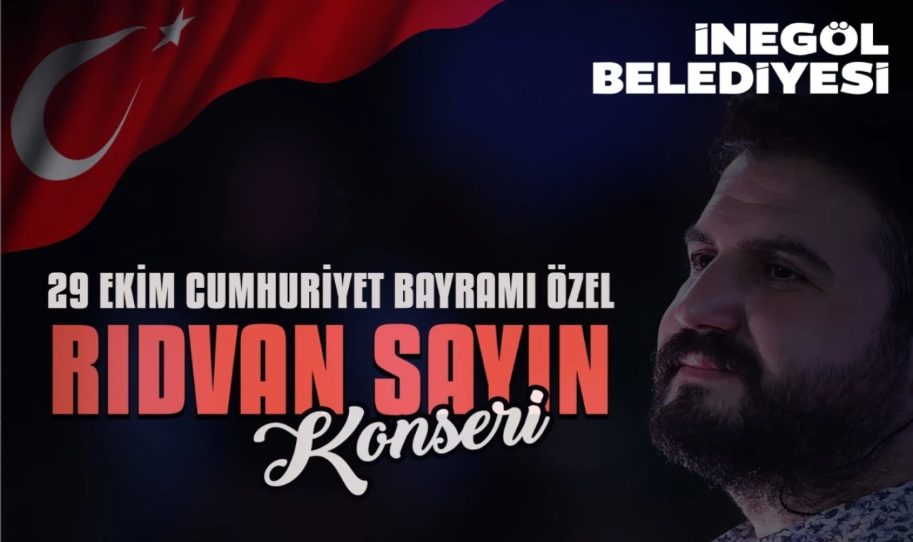 Bursa İnegöl’de 29 Ekim’e özel konser