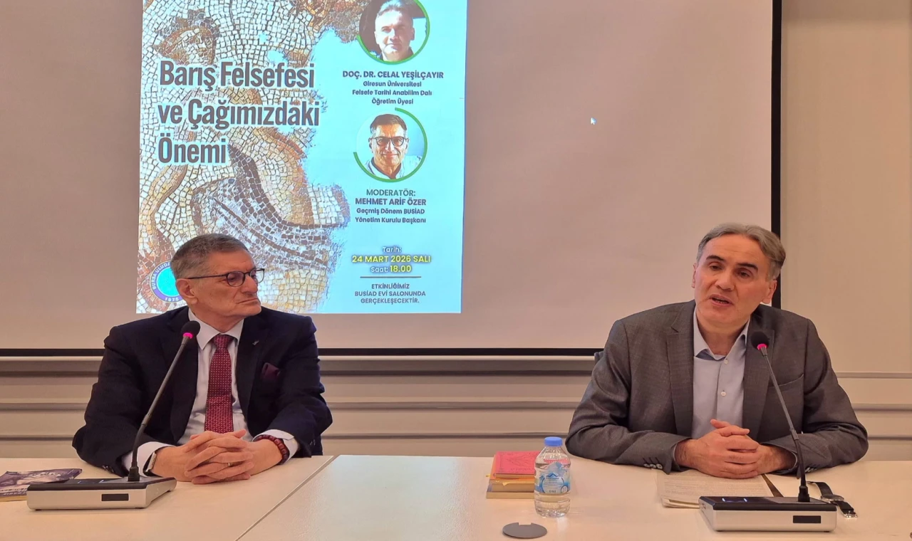 BUSİAD Felsefe Söyleşilerinde ’barış’ konuşuldu