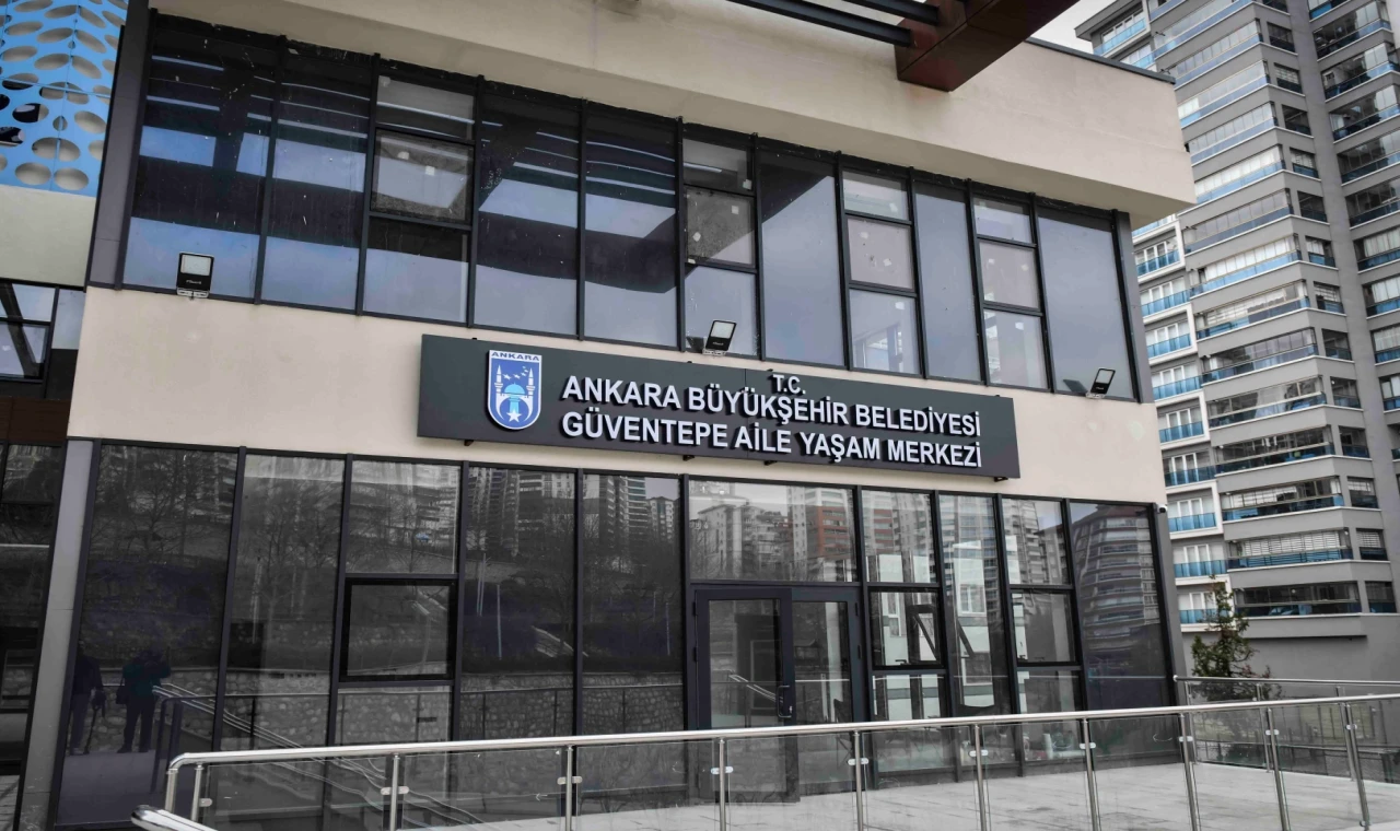 Ankara’da Güventepe’ye Aile Yaşam Merkezi geliyor