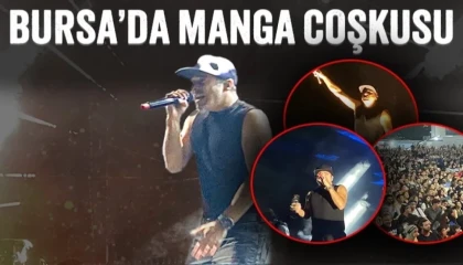 Bursa’da maNga coşkusu