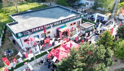 İzmit Erenler’e İsmail Hakkı Toker Çınar Çocuk Evi