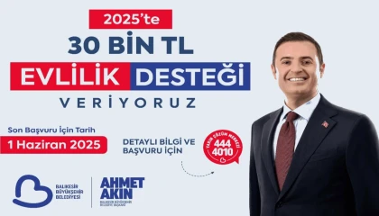 Balıkesir’den 30 bin liralık evlilik desteği