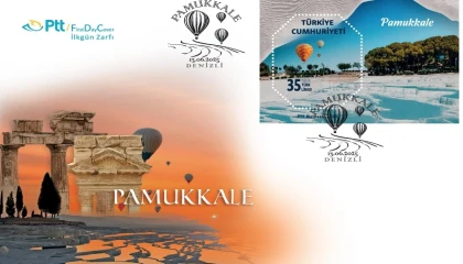 PTT’den ’Pamukkale’ye özel pul ve ilkgün zarfı