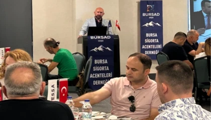 Bursa Sigorta Acenteleri sektörün sorunlarını konuştu