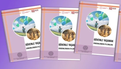 Milli Eğitim’den ’güvenle yaşamak’ rehberi