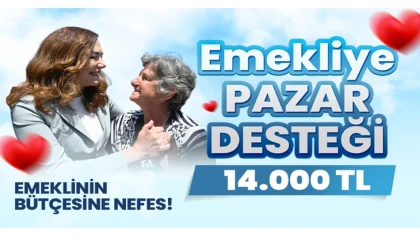 Emekliye pazar desteği 14 bin lira