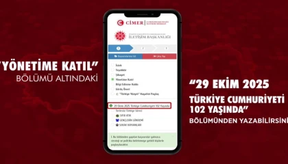 Vatandaşlar Cumhuriyet duygularını CİMER’den paylaşabilecek
