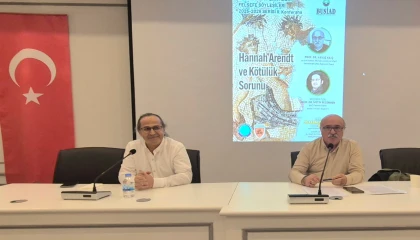 BUSİAD Felsefe Söyleşilerinde ’Hannah Arendt ve Kötülük Sorunu’ tartışıldı