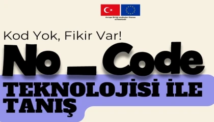 İzmir’de Meslek Fabrikası, No-Code teknolojisi ile tanıştırıyor