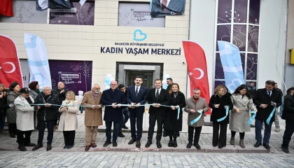Manyas Kadın Yaşam Merkezi hizmete açıldı