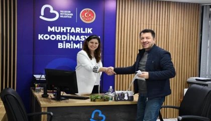 Balıkesir’de ’Muhtarlık Koordinasyon Birimi’ hizmete girdi