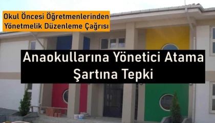 Okul öncesi öğretmenlerinden yönetmeliğe tepki