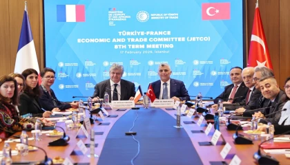 Türkiye-Fransa JETCO Toplantısı İstanbul’da gerçekleşti