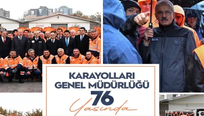 Bakan Uraloğlu’ndan Karayolları’nın 76. yılına anlamlı mesaj