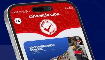 Denetimde yeni dönem... “Güvenilir Gıda” vatandaşın elinde!
