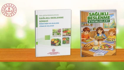 MEB’den özel eğitim öğrencilerine sağlık beslenme kılavuzu