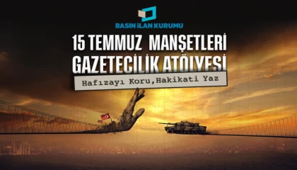 15 Temmuz genç gazetecilerin manşetleriyle hatırlanacak