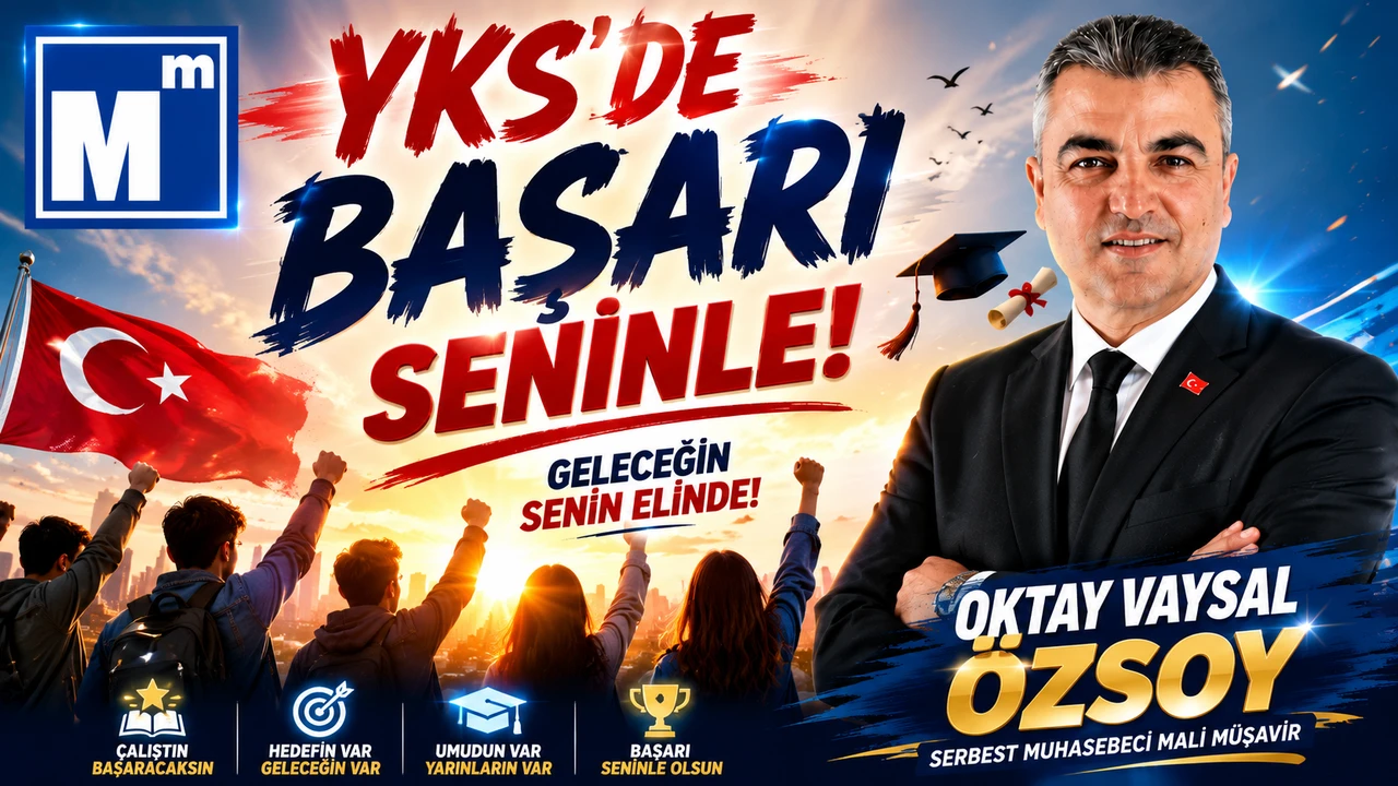 Oktay Vaysal Özsoy’dan YKS’ye Girecek Öğrencilere Başarı Mesajı