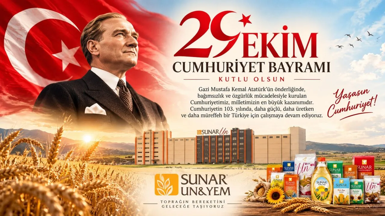 Sunar Un & Yem’den 29 Ekim Cumhuriyet Bayramı Mesajı